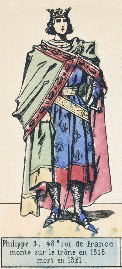 5. Fülöp, Franciaország 48. királya, 1316-ban lépett trónra, 1321-ben halt meg (színes metszet) alkotó: French School