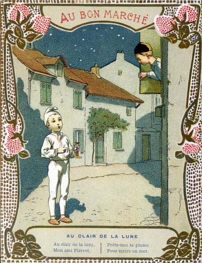 Pierrot a gyertyával, „” Au clair de la lune”” – a „Le Bon Marché” címke” alkotó: French School