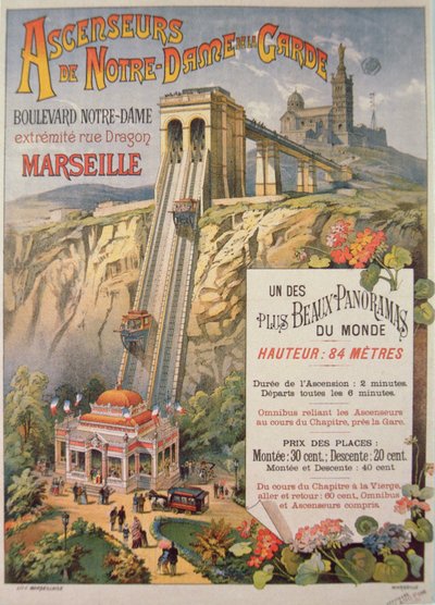 A marseille-i Notre-Dame de la Garde liftjét hirdető plakát, 1900 körül alkotó: French School