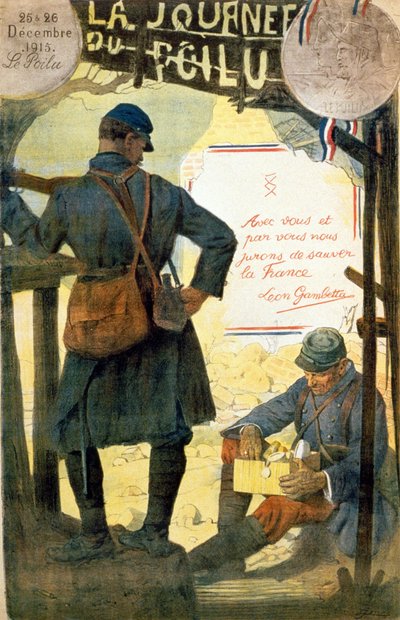 A „” La journée du poilu - 25 et 26 décembre 1915” plakátja Léon Gambetta idézetével „” Veled és általad esküszünk Franciaország megmentésére”. (a családjától kapott doboz szőrös kinyitása). alkotó: French School