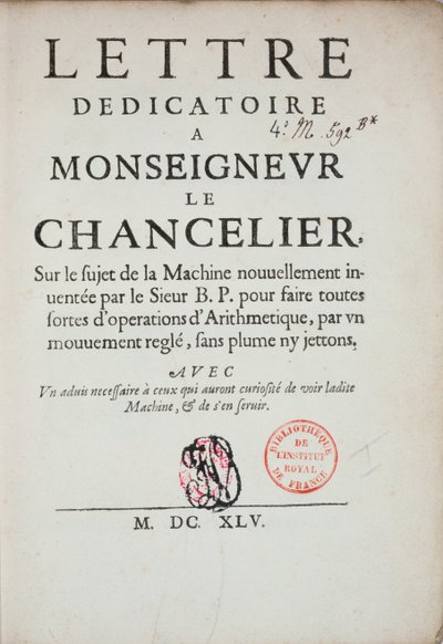 Nyomtatott dedikáló levél a számológép feltalálásáról, Blaise Pascal (1623-62) 1645 alkotó: French School