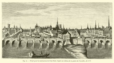 A Pont-Neuf építésének terve a versailles-i galériában készült festmény után, 1578-ból alkotó: French School