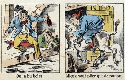 Példabeszédek az Epinal képeiben: Ki ivott italt. Jobb hajolni, mint eltörni. alkotó: French School