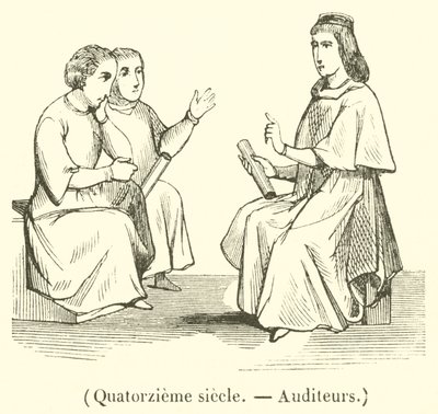Tizennegyedik század, Auditorok (metszet) alkotó: French School