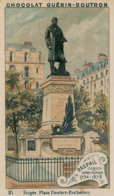 Raspail vegyész és politikus, 1794-1878. Felépítették a Denfert-Rochereau-t alkotó: French School