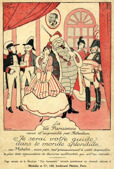 Visszahívás 1914 a Michelin gumiabroncshoz. A La Vie Parisienne átnézte és kiegészítette Bibendum: "Én leszek az Ön kalauza a csodálatos világban, mert Michelin apám a világ legszebb autós turisztikai szervezetét adja Önnek". A falon egy keretben alkotó: French School