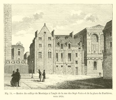 A Montaigu főiskola maradványai a rue des Sept-Voies és a Place du Pantheon sarkán, 1850 körül alkotó: French School