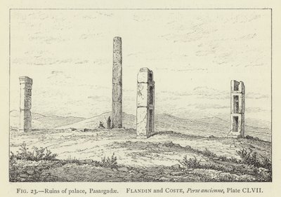 Palota romjai, Pasargadae alkotó: French School