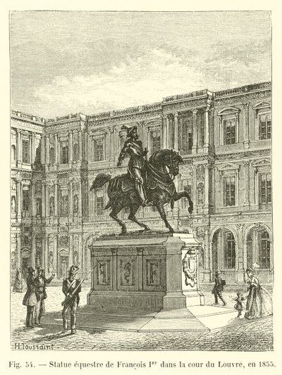 I. Francois lovas szobra a Louvre udvarán, 1855-ben alkotó: French School