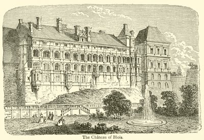 The Chateau of Blois (metszet) alkotó: French School