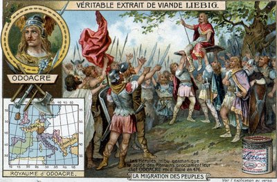 A Herules német törzs, a római katonák fizetése, 476-ban (a Római Birodalom vége) kiáltotta ki fő Odoacre olasz királynőjüket - Liébig reklámmatrica alkotó: French School