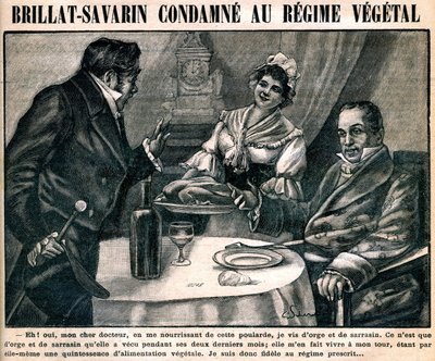 Jean Anthelme Brillat-Savarin (Brillat Savarin) (1755-1826) gasztronómus különös vegetáriánus étrendje a „La cuisine des familles” 90. számú hetilap címlapján, március 10. alkotó: French School