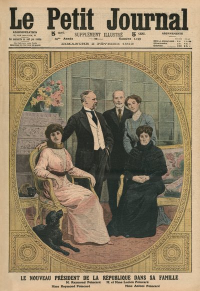 A Francia Köztársaság új elnöke, Raymond Poincare családjával, a „Le Petit Journal” első borítójának illusztrációja, 1913. február 2. alkotó: French School