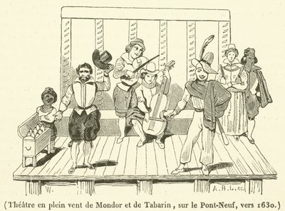 Színház Mondor és Tabarin szabadterében, a Pont-Neuf-on, 1630 körül (metszet) alkotó: French School