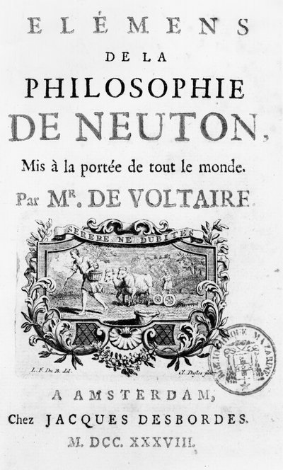 A Newton filozófiájának elemei címlapja, Francois Marie Arouet Voltaire (1694-1778), Amszterdam, 1738. alkotó: French School