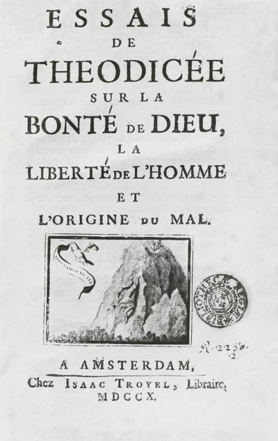 Gottfried Leibniz "Theodicius esszéi Isten jóságáról, az ember szabadságáról és a gonosz eredetéről" címoldala alkotó: French School
