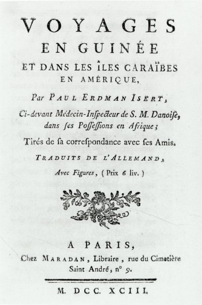 Paul Erdman Isert: Utazások Guineában és a Karib-szigeteken Amerikában címlapja, 1743. alkotó: French School