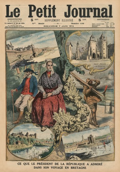 Amit a köztársasági elnök megcsodált bretagne-i utazása során, a „Le Petit Journal” címlapjának illusztrációja, illustre, 1914. június 7. alkotó: French School