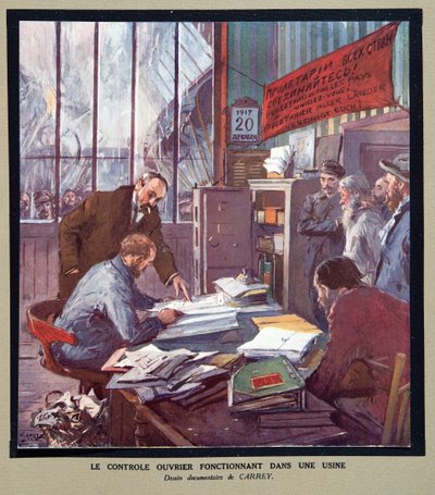 Munkásellenőrzés egy szovjet gyárban az 1917-es forradalom idején, Histoire des Soviets, pub. 1922 (színes litográfia) alkotó: Georges Carrey