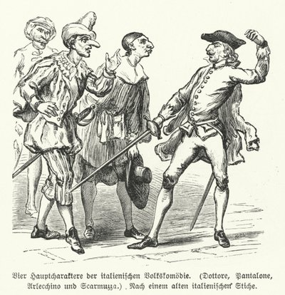 Doktor, Pantalone, Arlecchino és Scaramuccia, négy szereplő a Commedia dell