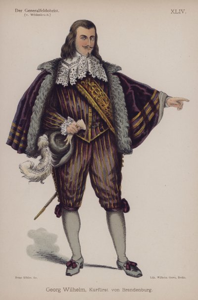 Georg Wilhelm, Brandenburg hercege, Ernst von Wildenbruch Der Generalfeldoberstből (színes litó) alkotó: German School