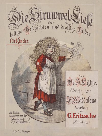 A Die Struwwel-Liese illusztrációja (színes litográfia) alkotó: German School