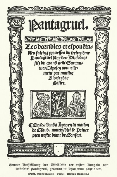 Francois Rabelais francia író Pantagruel első kiadásának címlapja, Lyonban 1532-ben (litho) alkotó: German School