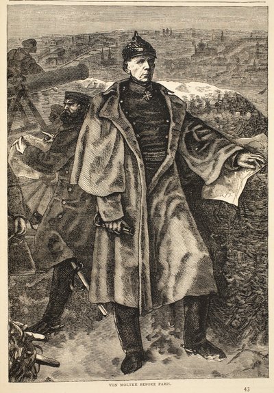 Von Moltke Párizs előtt, 1870. november, illusztráció Cassells: A Franciaország és Németország közötti háború története, 1870-1871 alkotó: German School
