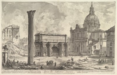 Septimius Severus diadalíve, jobbra S. Martina templomával (Arco di Settimio Severo), a „Vedute di Roma” sorozatból alkotó: Giovanni Battista Piranesi
