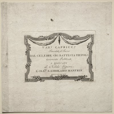 Különféle szeszélyek: Címlap alkotó: Giovanni-Battista Tiepolo