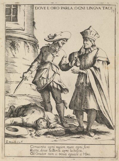 Ahol az arany beszél, ott minden nyelv hallgat. Ahol beszélnek, minden nyelv hallgat, 1678 alkotó: Giuseppe Maria Mitelli