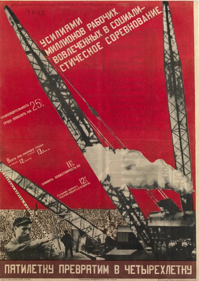 Planification hu URSS - Az ötéves tervet négyéves tervvé alakítjuk - Klutsis, Gustav (1895-1938) - 1930 - Színes litográfia - 105x73 - Orosz Nemzeti Könyvtár, Szentpétervár alkotó: Gustav Klutsis