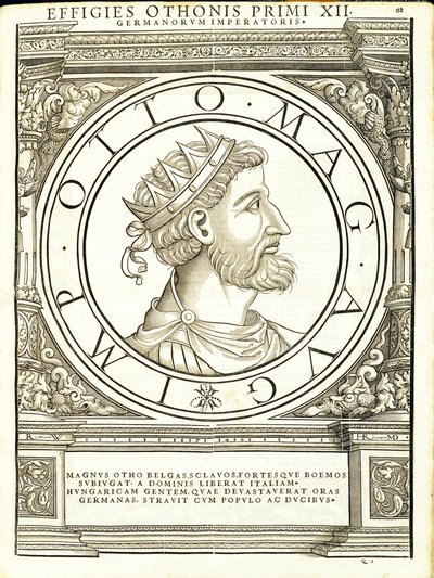 Otho I Magnus, illusztráció a „Minden Kelet és Nyugat római császárai” című könyvből, Rudolph Wyssenbach fametszete, nyomta Andreas Gesner, Zuric alkotó: Hans Rudolf Manuel Deutsch