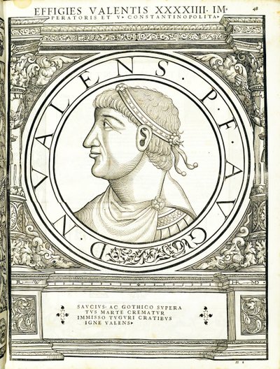 Valens, illusztráció a „Minden Kelet és Nyugat római császárai” című könyvből, Rudolph Wyssenbach fametszete, Andreas Gesner, Zürich, 1559 alkotó: Hans Rudolf Manuel Deutsch