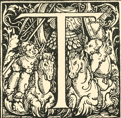 T – Hans Weiditz ábécéje, 1520-1521, 1908. alkotó: Hans Weiditz