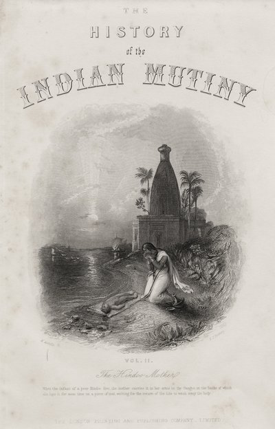 A hindu anya, metszett E.J. Portbury, Az 1858-ban megjelent „The History of the Indian Mutiny” címlapja alkotó: Harden Sidney Melville
