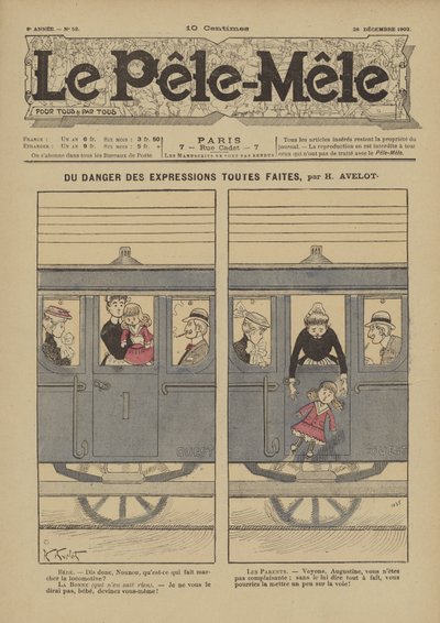 A kész kifejezések veszélyéről. Illusztráció: Le Pele-Mele, 1902 alkotó: Henri Avelot