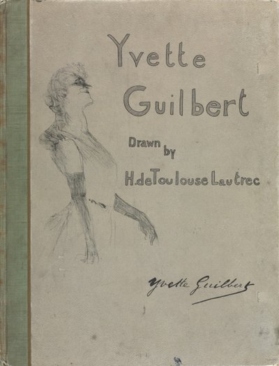 Yvette Guilbert-angol sorozat: Borító alkotó: Henri de Toulouse-Lautrec