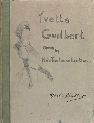 Yvette Guilbert-angol sorozat: Borító alkotó: Henri de Toulouse-Lautrec