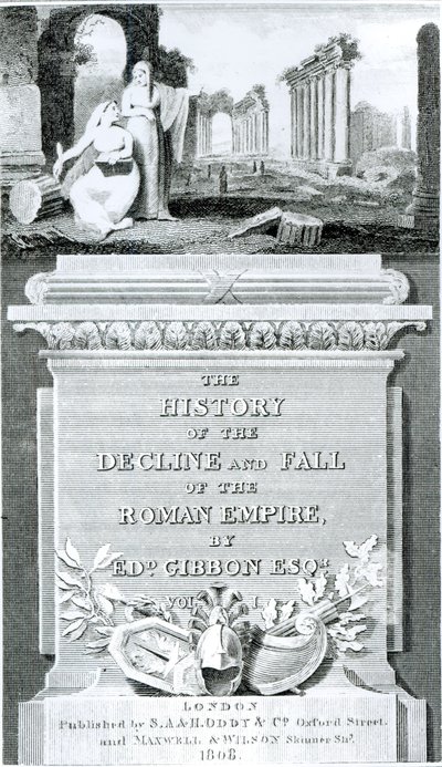 A Római Birodalom hanyatlásának és bukásának története, Edward Gibbon, 1. kötet, 1808. alkotó: Henry R. Cook