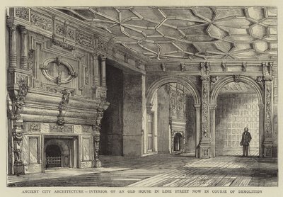 Ókori városépítészet, egy régi ház belseje a Lime Street-ben, jelenleg bontás alatt alkotó: Henry William Brewer
