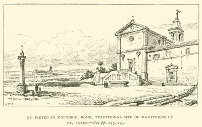 St Pietro in Montorio, Róma, Szent Péter vértanúságának hagyományos helyszíne (metszet) alkotó: Henry William Brewer