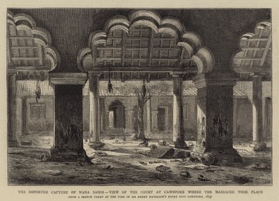 Nana Sahib jelentett elfogása, kilátás a cawnpore-i udvarról, ahol a mészárlás történt alkotó: Henry William Brewer