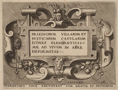 A „Praediorum Villarum” címlapja alkotó: Hieronymus Cock