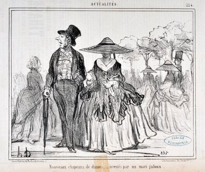 Honore Daumier (1808-1879) Charivari alkotásai 1855-ből származnak: Serie Actualites "" Új női kalapok, egy féltékeny férj találta fel "" MUSEE DES BEAUX ARTS - PALAIS LONGCHAMP, MARSEILLE alkotó: Honoré Daumier