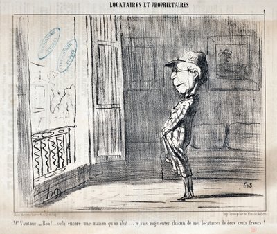 Honore Daumier (1808-1879) Charivari alkotásai 1854-ből származnak: Serie TENNIQUES ET OWNIRES "" Mr Vautour - Bon!... Ez egy másik ház, amit lelőnek... Minden bérlőmet megemelem kétszáz frankkal! ” SZÉPMŰVÉSZETI MÚZEUM – PALACE LONGCHAMP, alkotó: Honoré Daumier