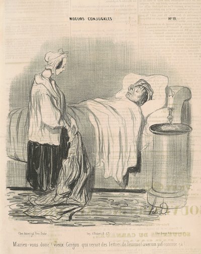 Szóval házasodj meg! öreg grigou... alkotó: Honoré Daumier