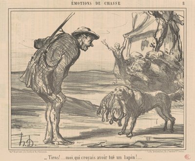 Itt! Azt hittem, megöltem egy nyulat! ... alkotó: Honoré Daumier