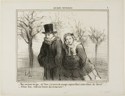 "- Tudod kedvesem, nem fogod elhinni, de azt hiszem, ma este szívesen ennék egy kis lóhúst vacsorára! - Tessék.... a feleségem biztos terhes!", 1. tányér a Ces Bons Bourgeois-ból. alkotó: Honoré Victorin Daumier
