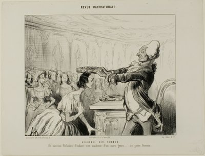 Nők Akadémiája. Egy új Richelieu, aki egy új, másfajta Akadémiát alapít.... a női nemből, 33. tábla a Revue Caricatureale-ból. alkotó: Honoré Victorin Daumier
